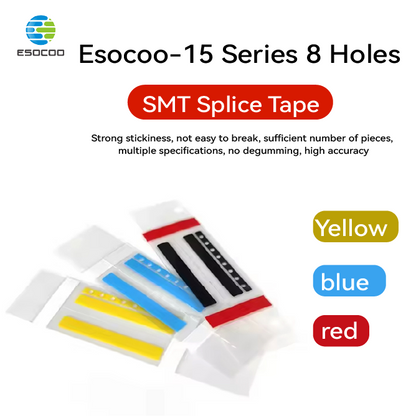 ESOCOO-15 Series SMT Universal Splice Tape with 8 Hole Positioning